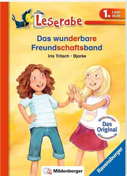Ravensberger Matratzen Leserabe mit Mildenberger Silbenmethode: Das wunderbare Freundschaftsband Begrenzte Freigabe