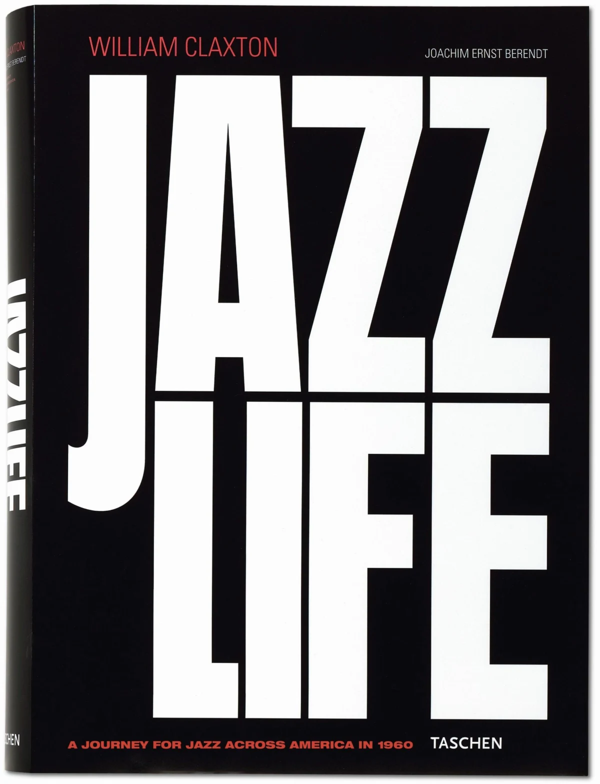 TASCHEN William Claxton. Jazzlife. Art Edition Fabrikladen